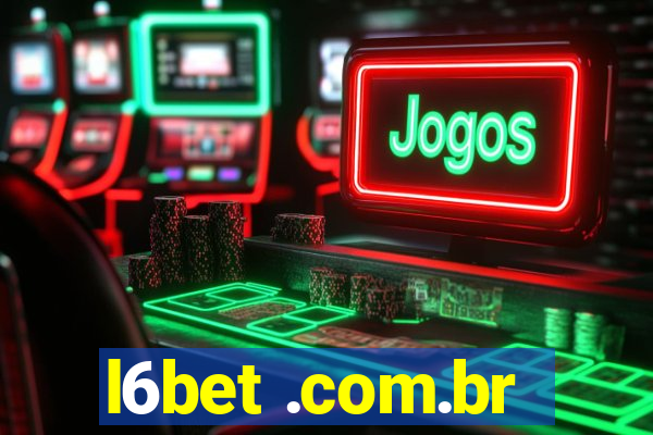 l6bet .com.br